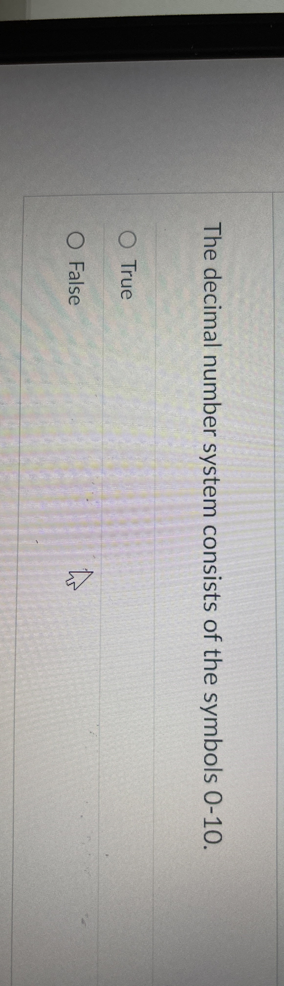 The decimal number system consists of the symbols