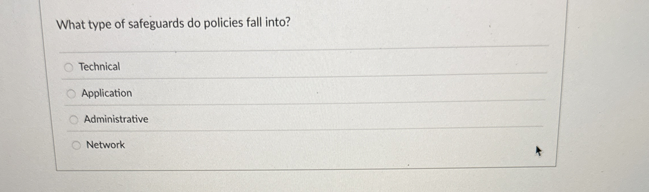 What type of safeguards do policies fall into? q