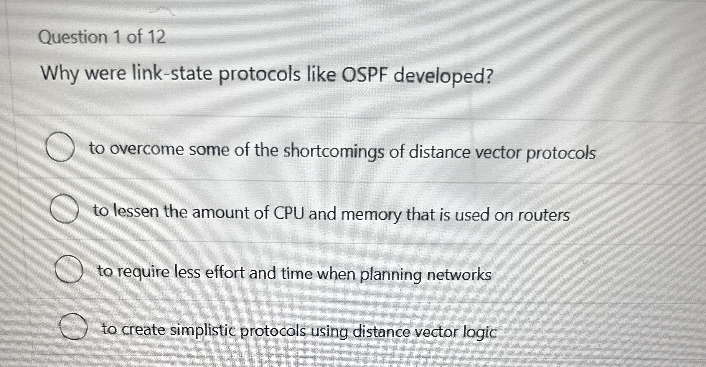Question 1 of 1 2 Why were link - state protocols