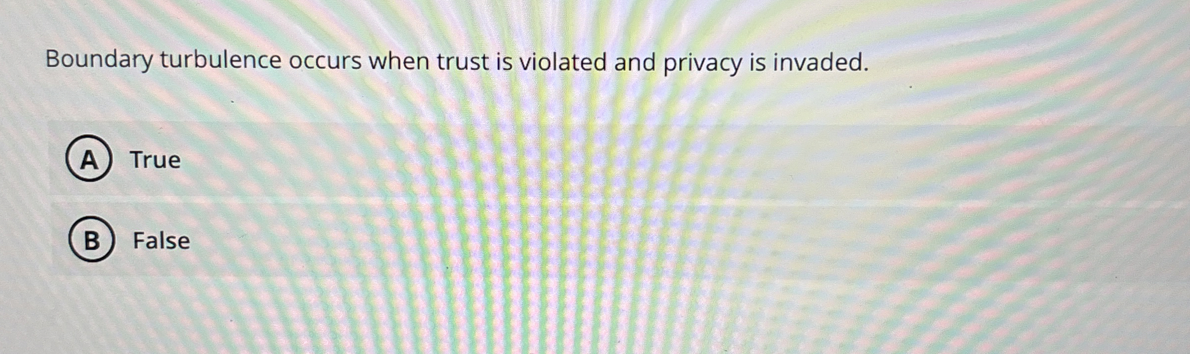 Boundary turbulence occurs when trust is violated