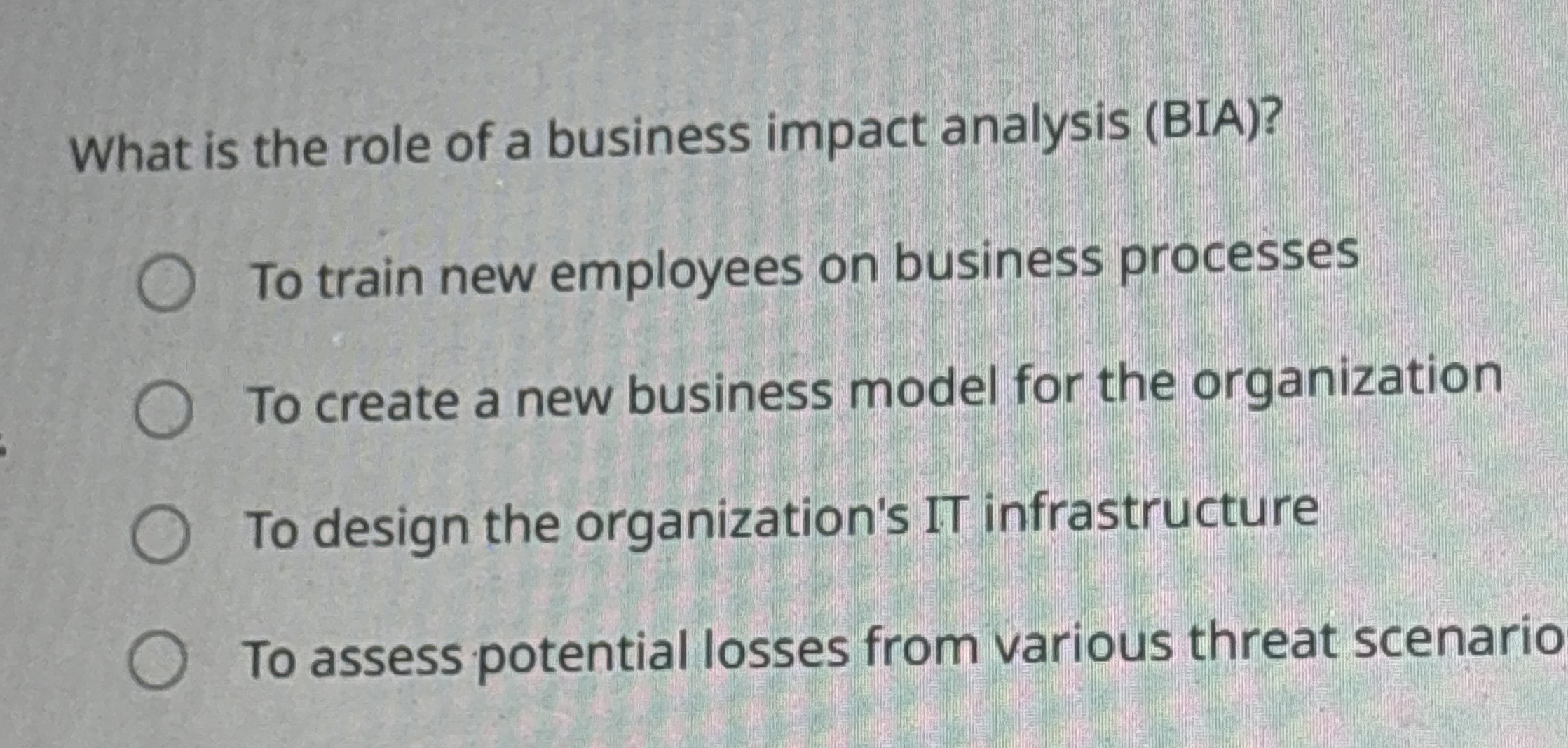 What is the role of a business impact analysis (