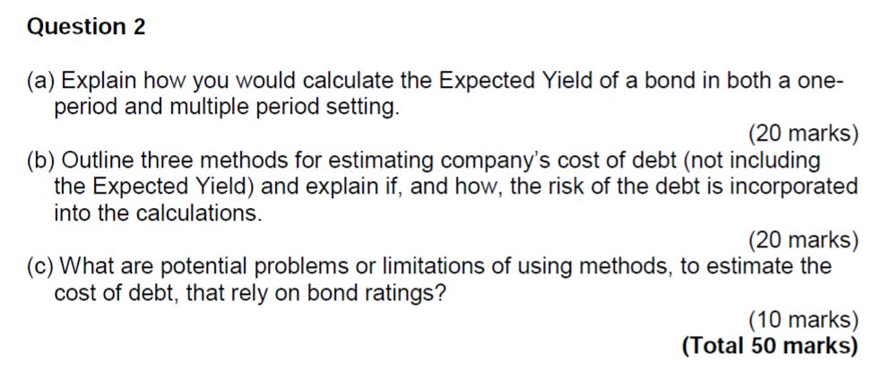 Question 2 Question 2 (a) Explain how you would