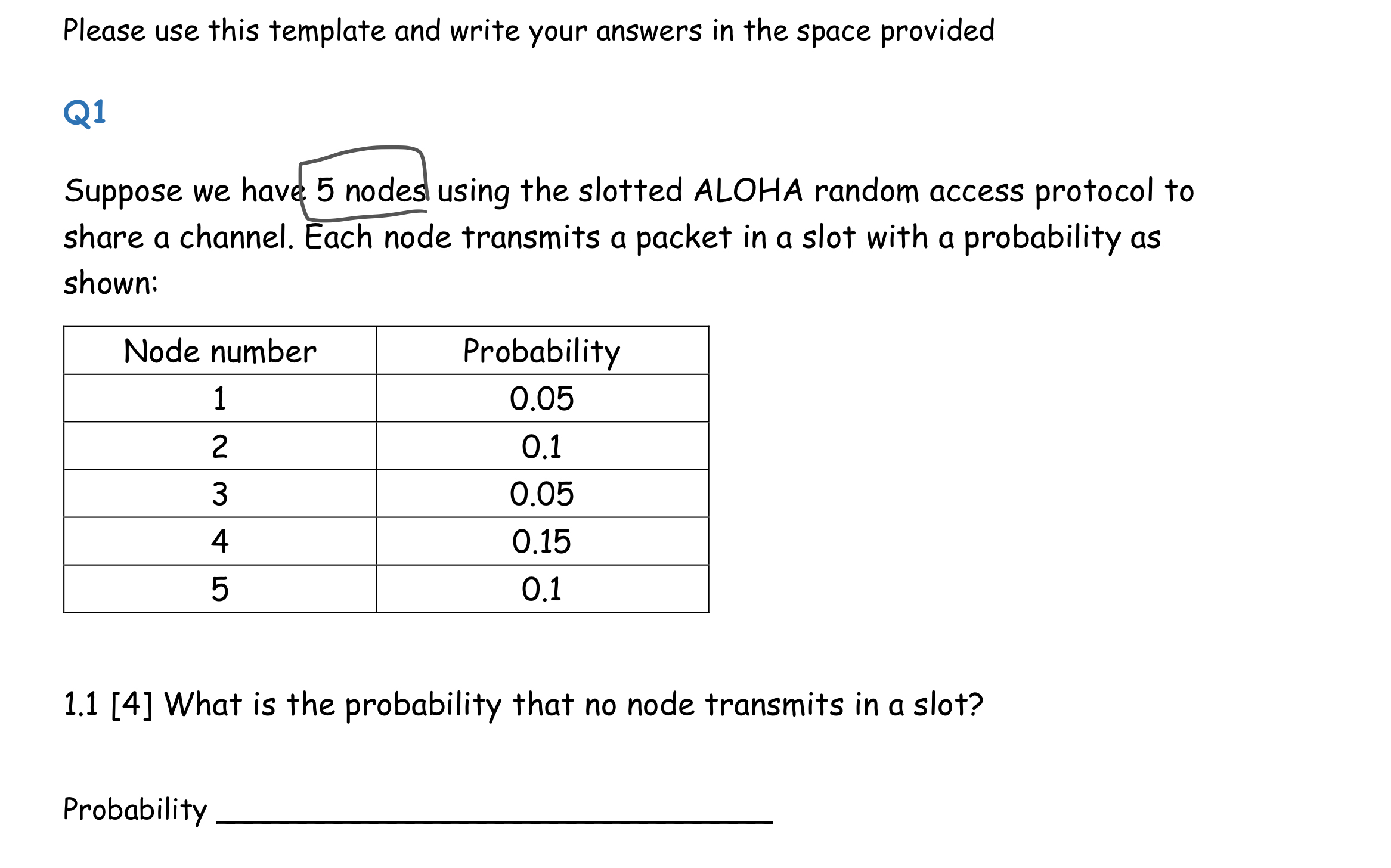 Please use this template and write your answers