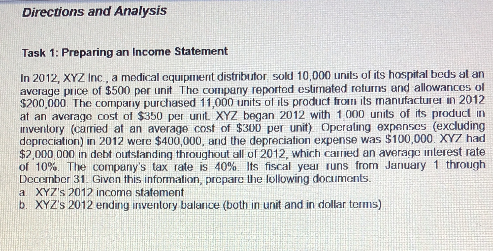 Directions and Analysis Task 1: Preparing an