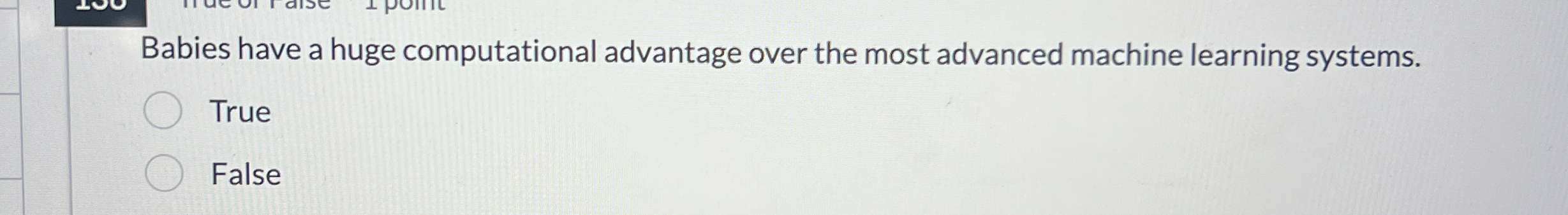 Babies have a huge computational advantage over
