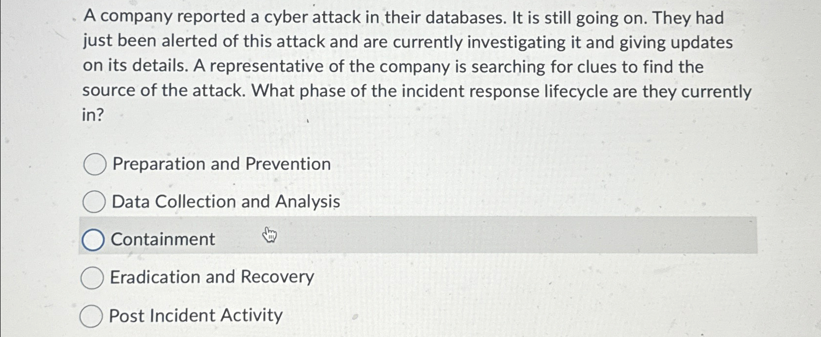 A company reported a cyber attack in their