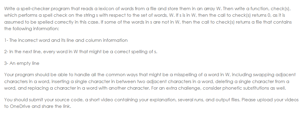 Write a spell - checker program that reads a