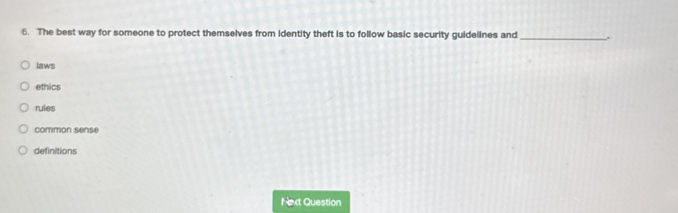 The best way for someone to protect themselves