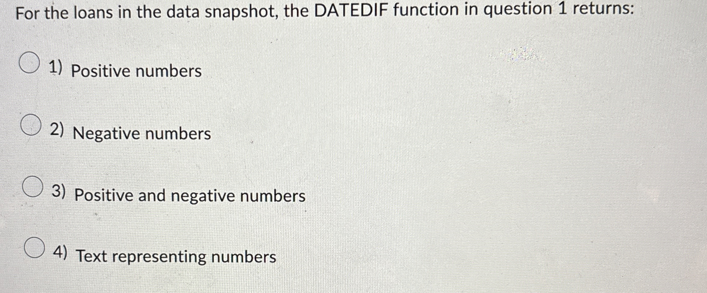 For the loans in the data snapshot, the DATEDIF