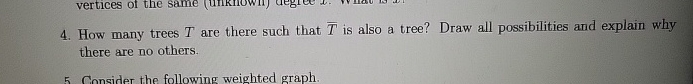 How many trees T are there such that ? b a r ( T