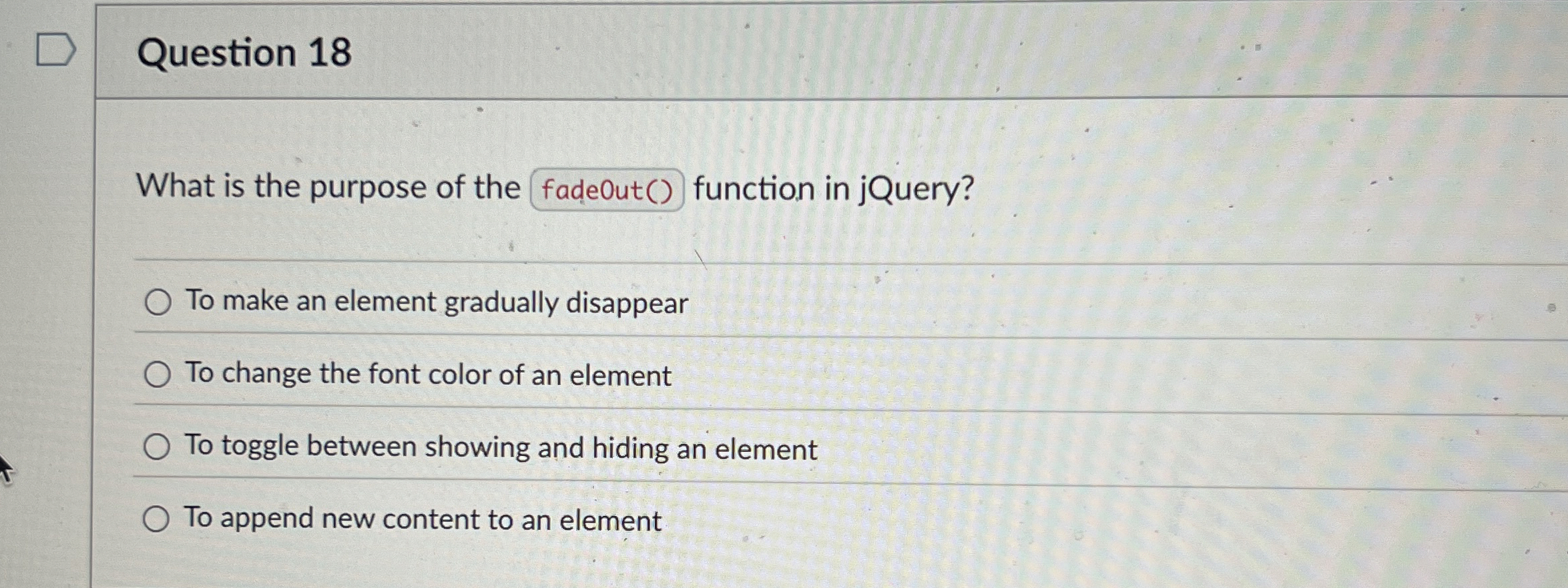 Question 1 8 What is the purpose of the function