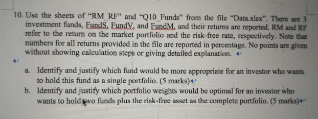 Please use the statement for Q10. 10. Use the