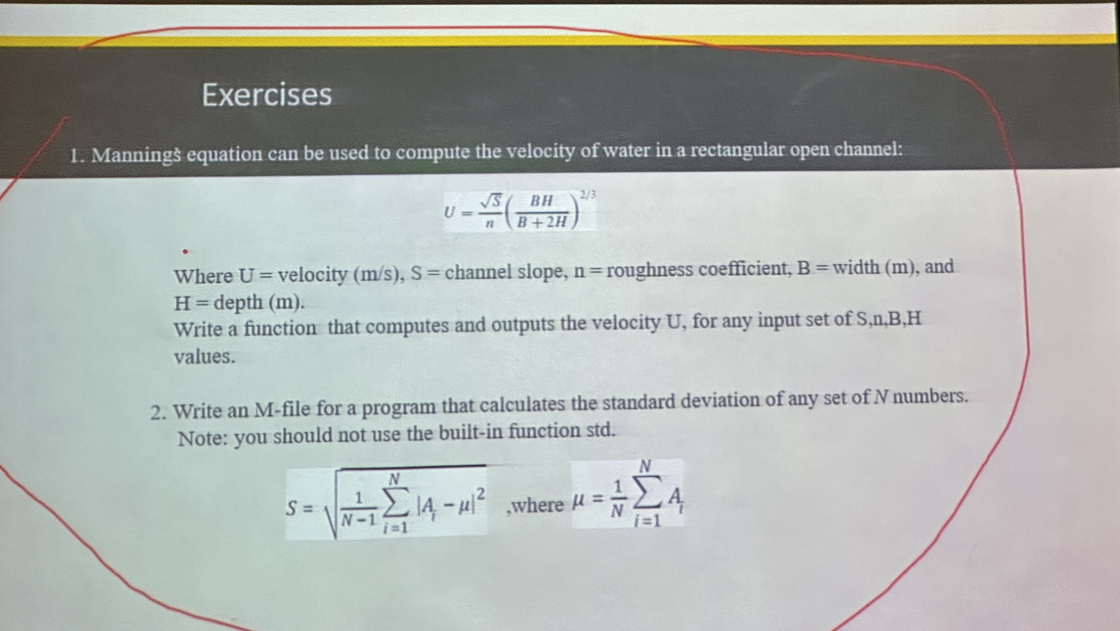 Exercises Mannings equation can be used to