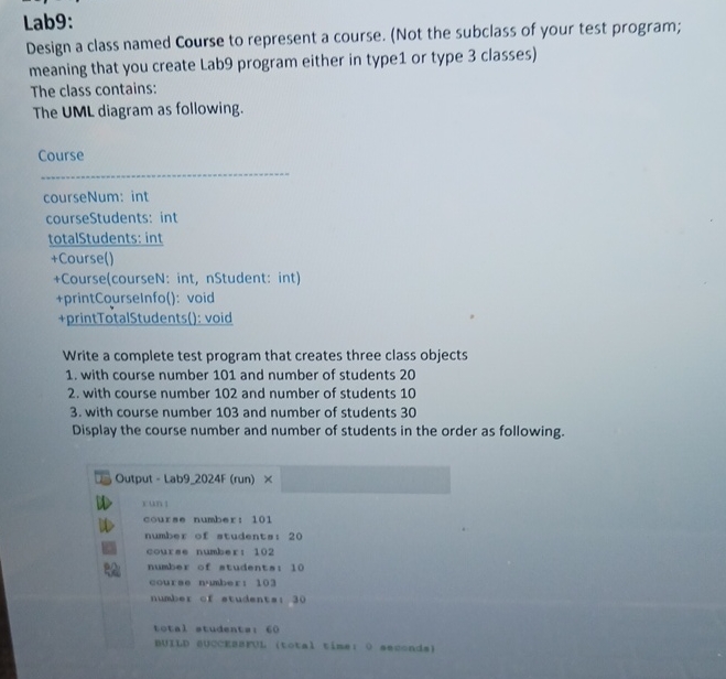 Lab 9 : Design a class named Course to represent