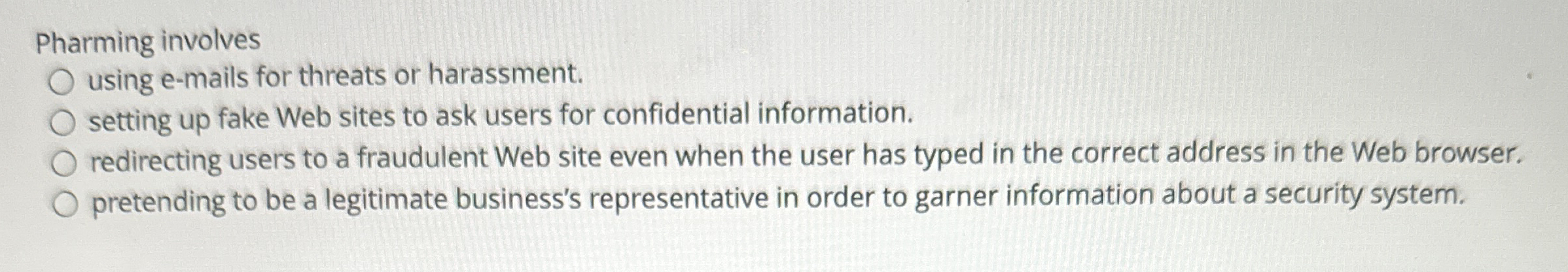 Pharming involves using e - mails for threats or