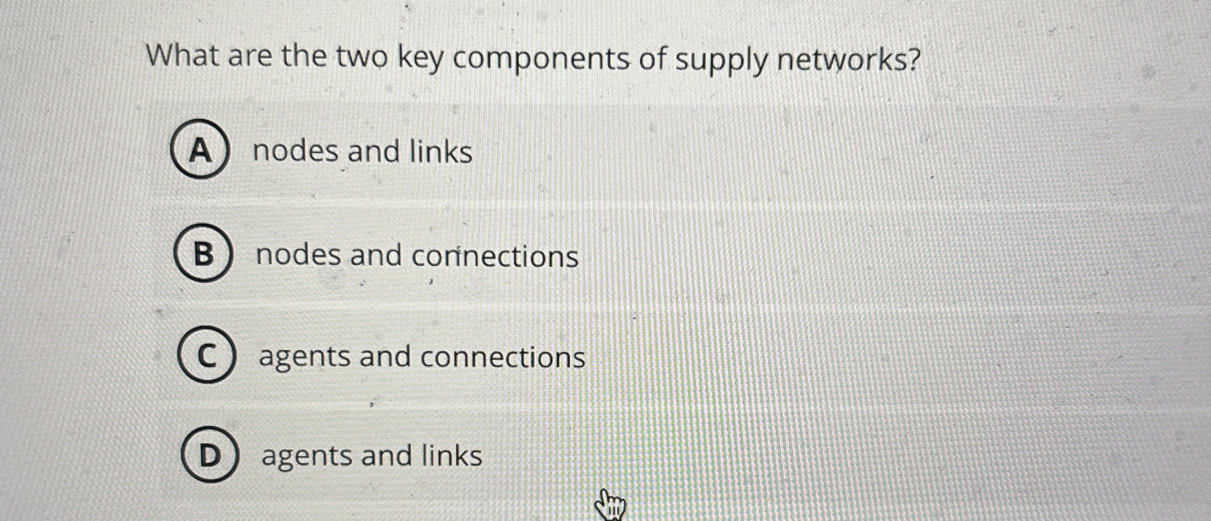 What are the two key components of supply