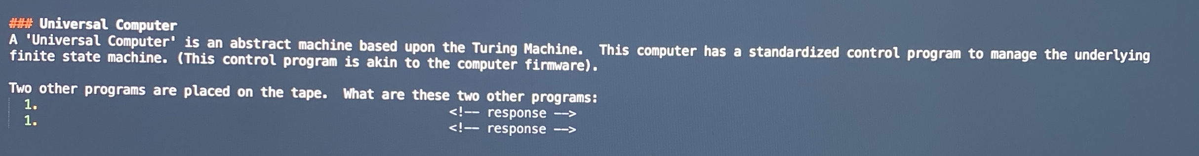 ## Universal Computer A 'Universal Computer' is