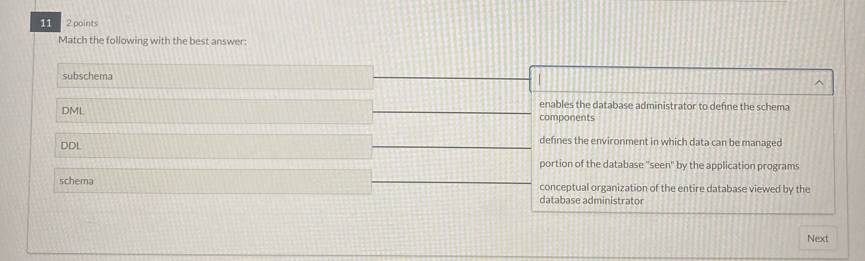 1 1 2 points Match the following with the best