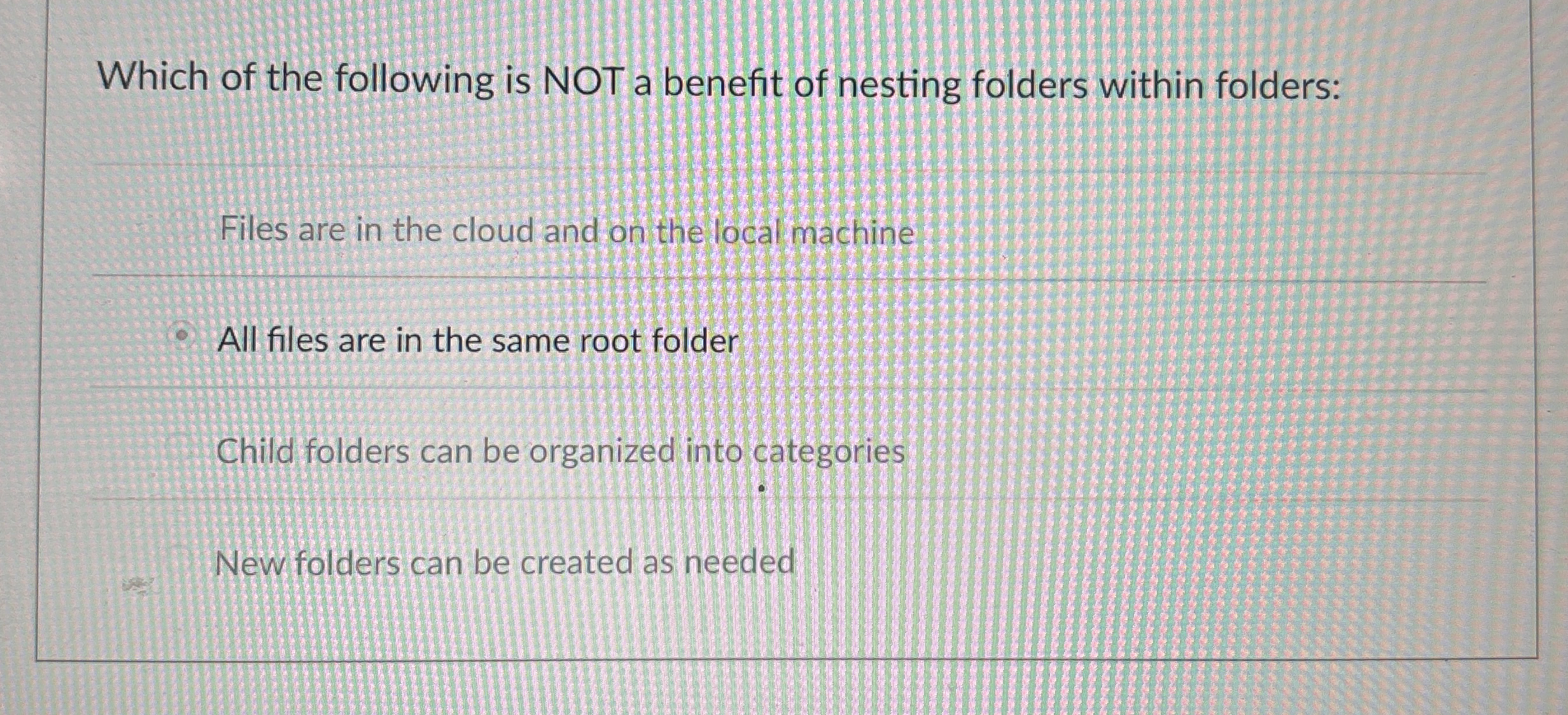 Which of the following is NOT a benefit of