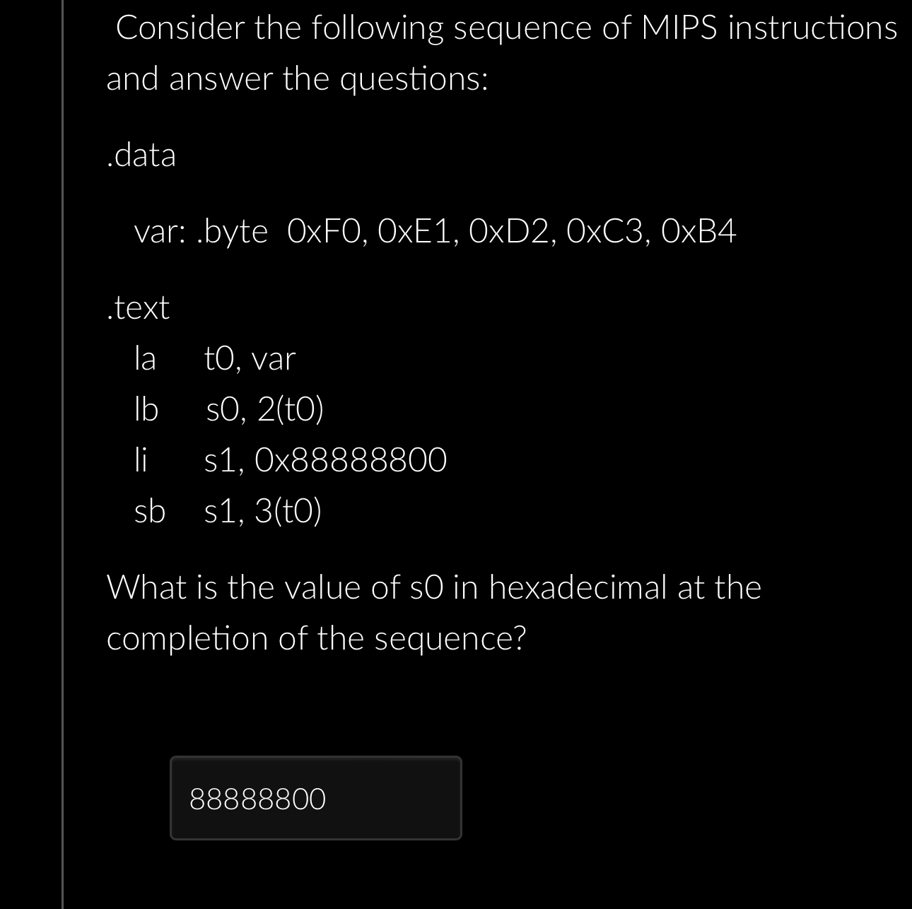 Consider the following sequence of MIPS