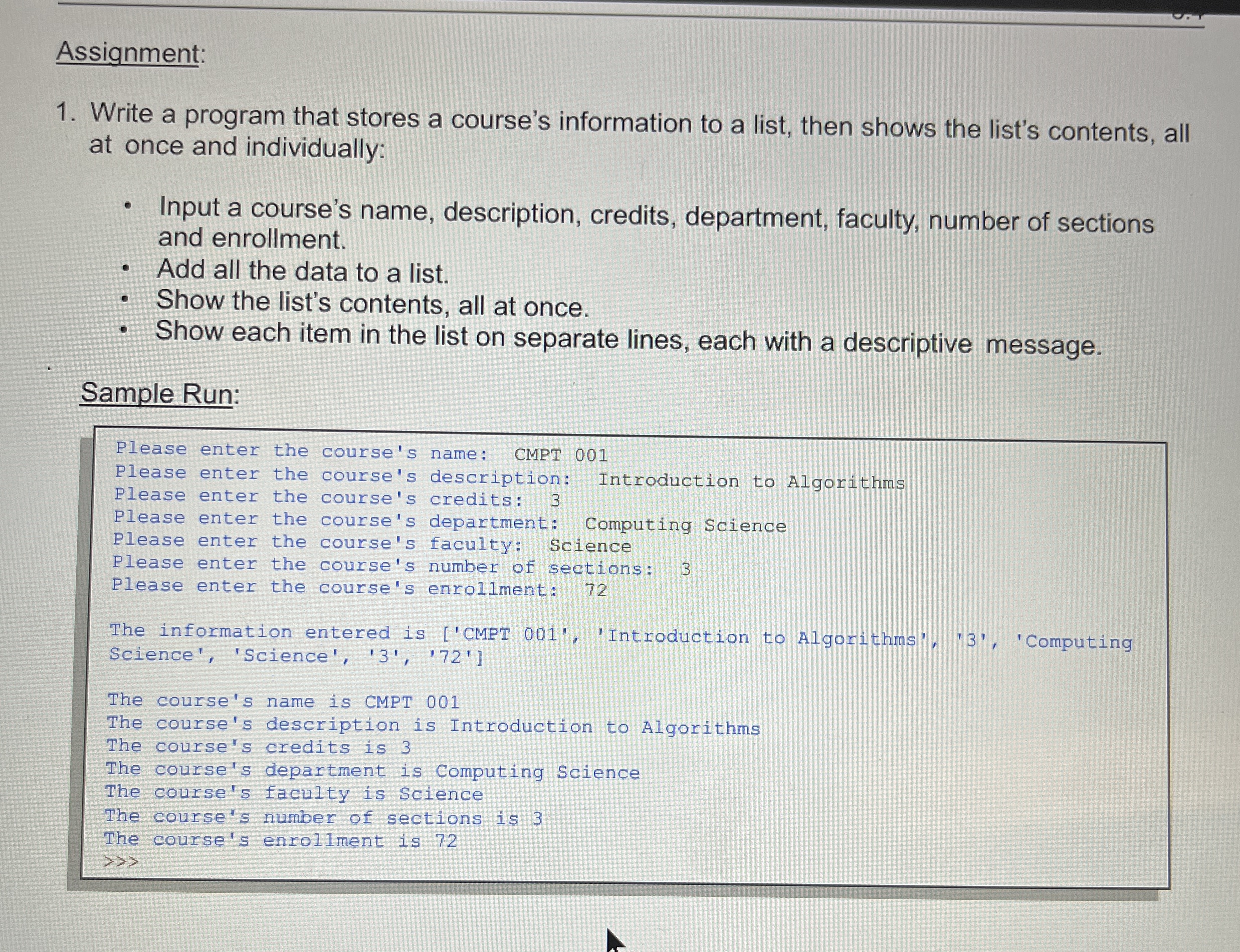 Assignment: Write a program that stores a