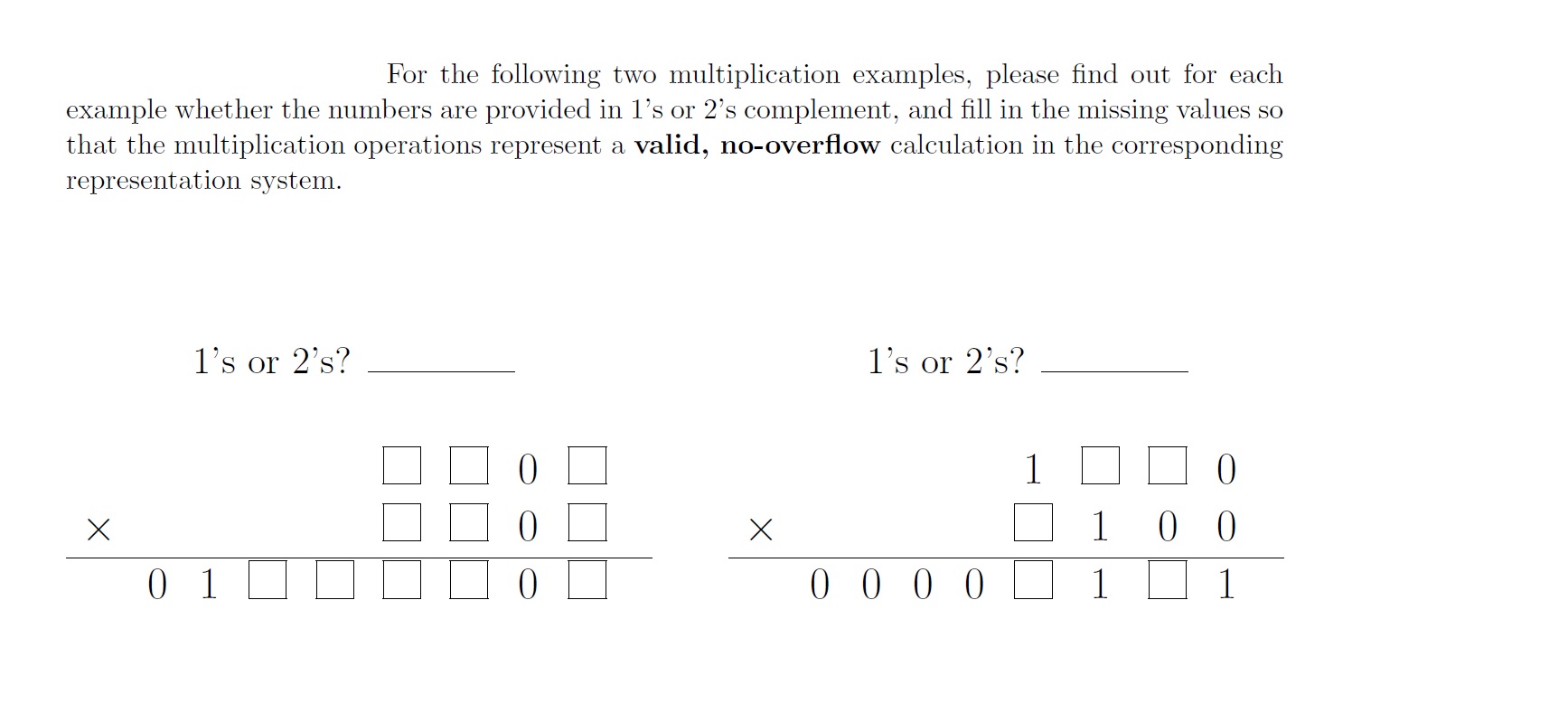 For the following two multiplication examples,