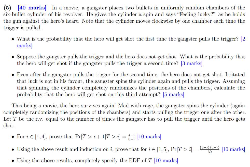 ( 5 ) [ 4 0 marks ] In a movie, a gangster places