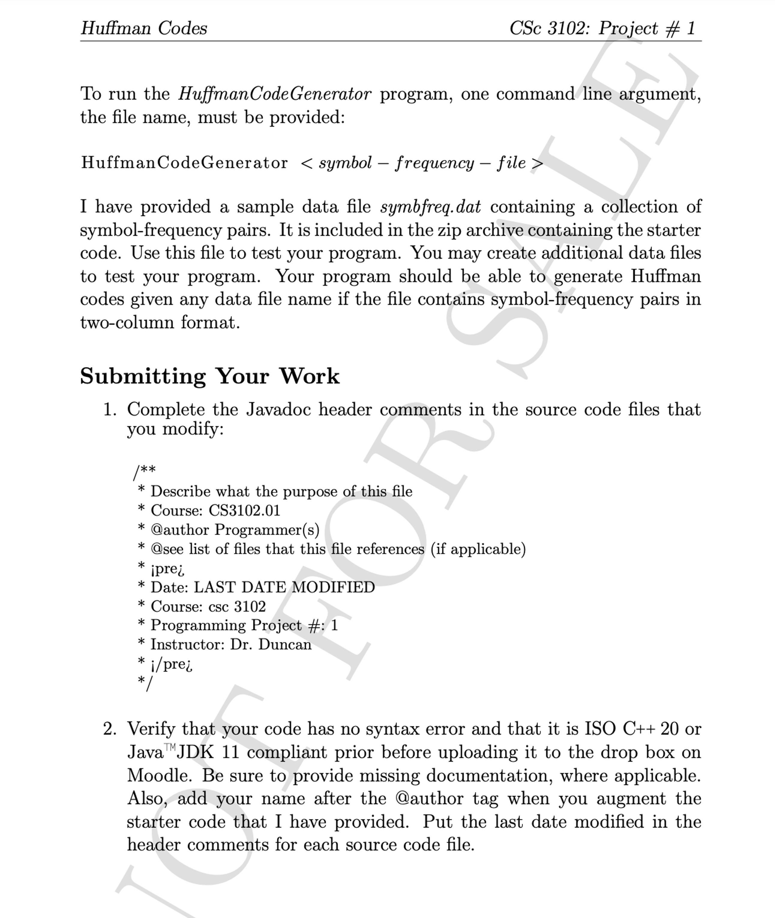 To run the HuffmanCodeGenerator program, one