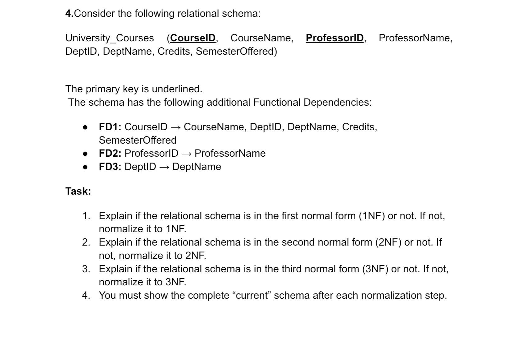 4 . Consider the following relational schema: