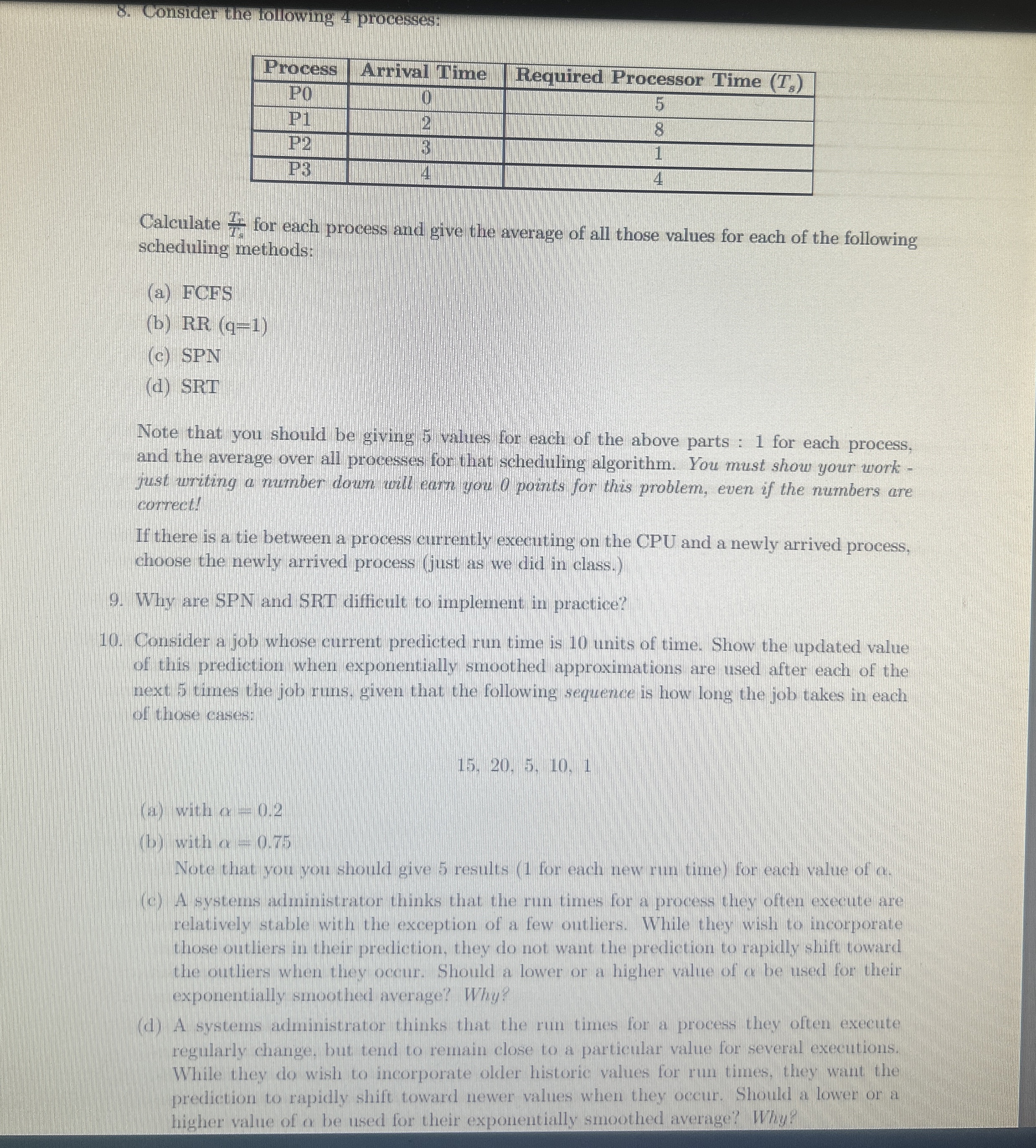 Consider the following 4 processes: \ table [ [