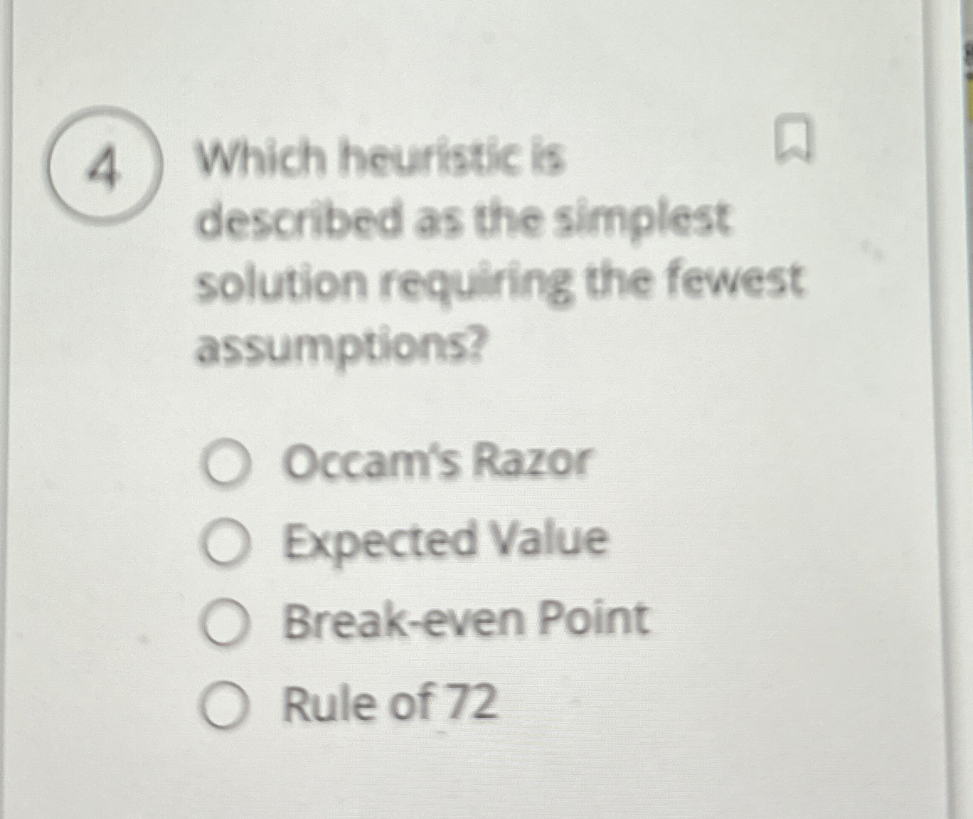 ( 4 ) Which heuristic is described as the