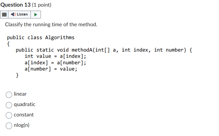 Question 1 3 ( 1 point ) Classify the running