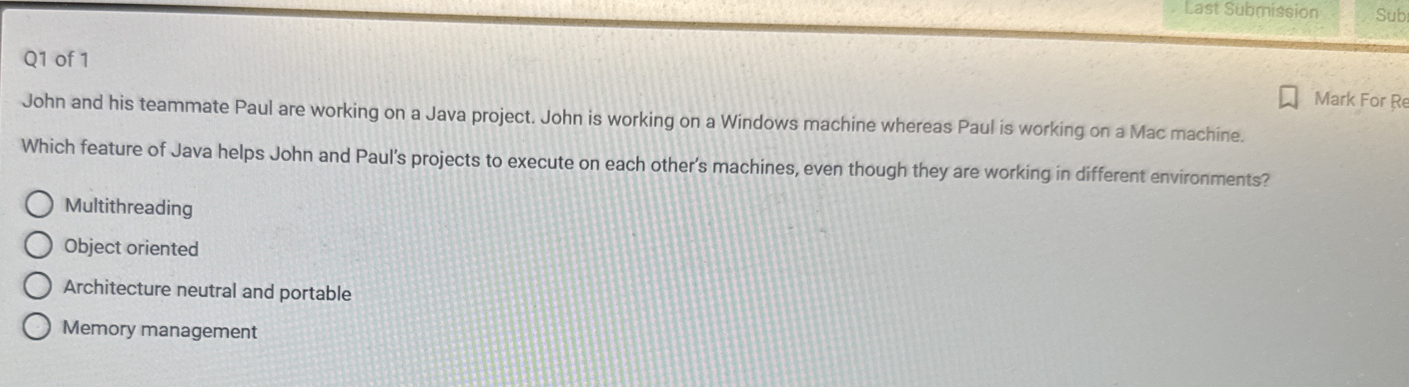 Last Submission Sub: Q 1 of 1 John and his