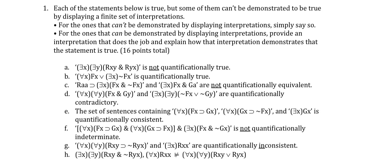 Each of the statements below is true, but some of