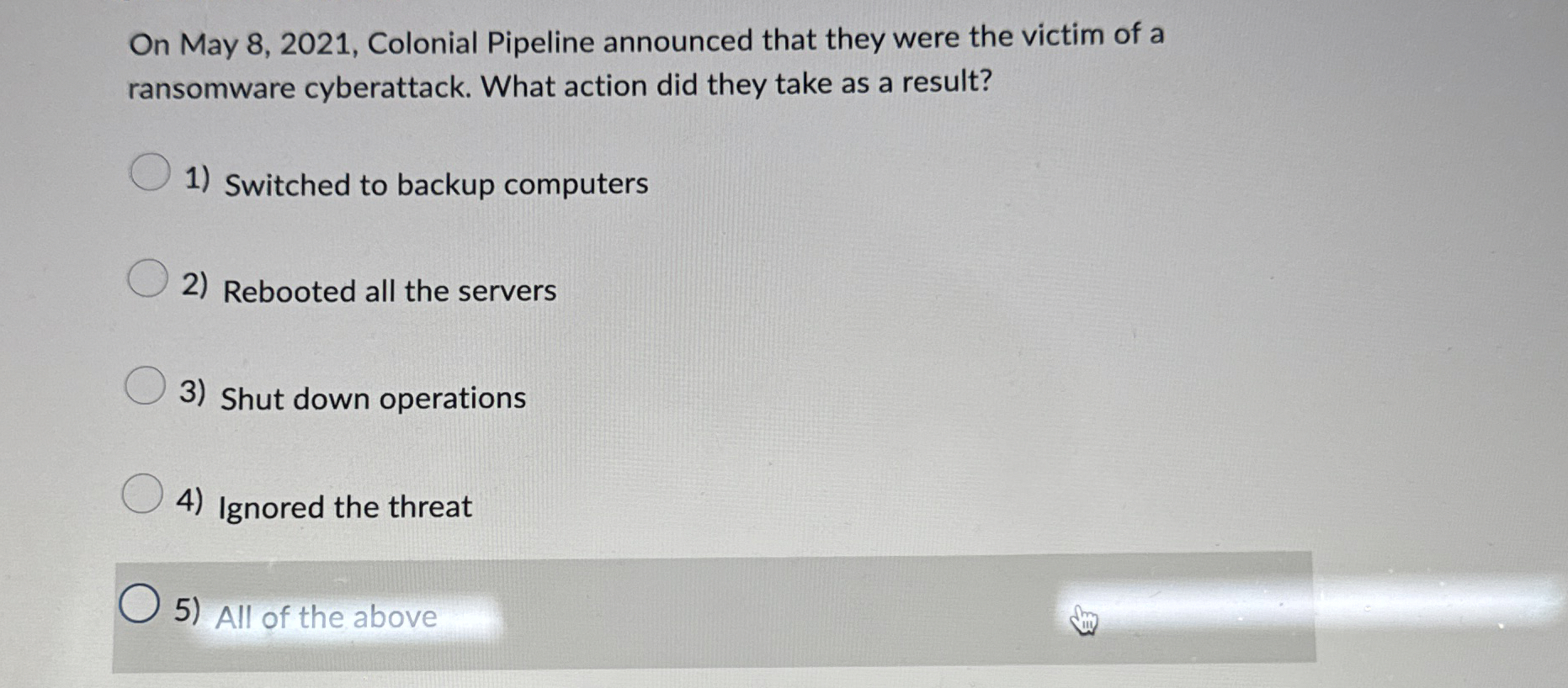 On May 8 , 2 0 2 1 , Colonial Pipeline announced