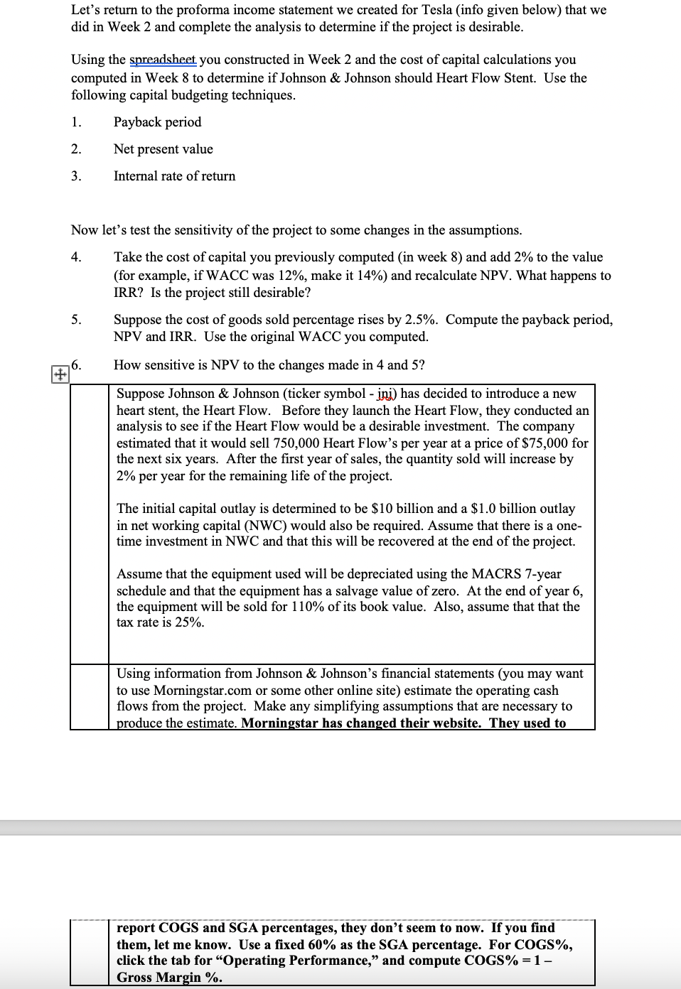 Let's return to the proforma income statement we