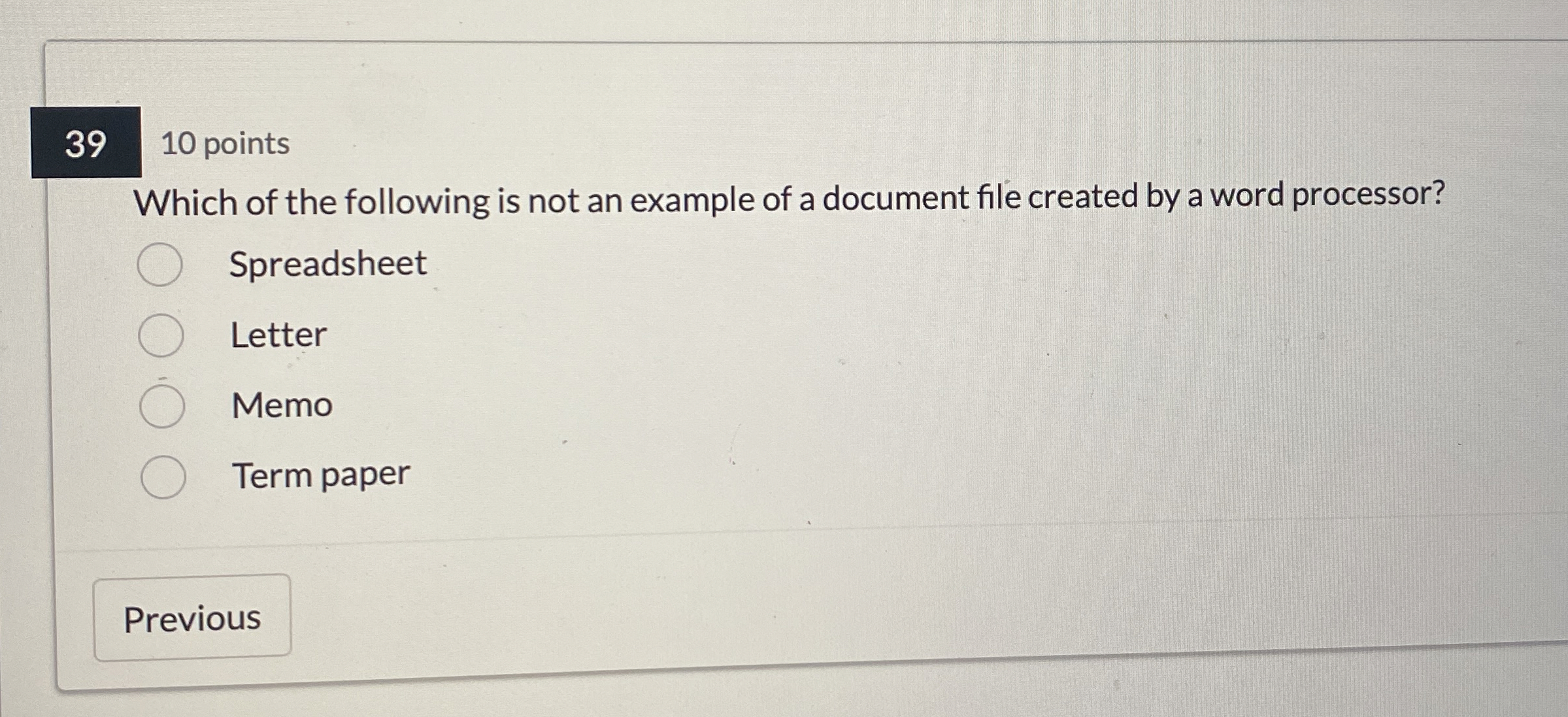 3 9 1 0 points Which of the following is not an