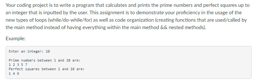 Your coding project is to write a program that