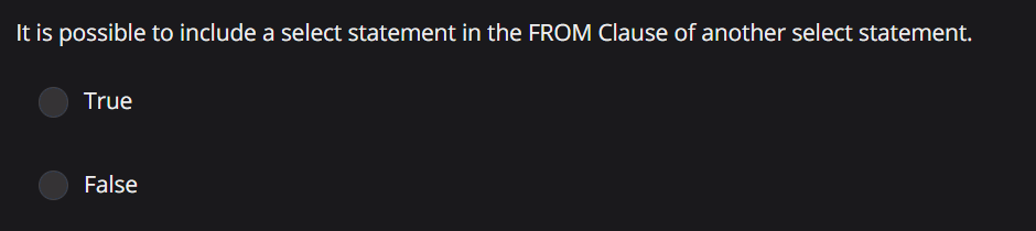 It is possible to include a select statement in
