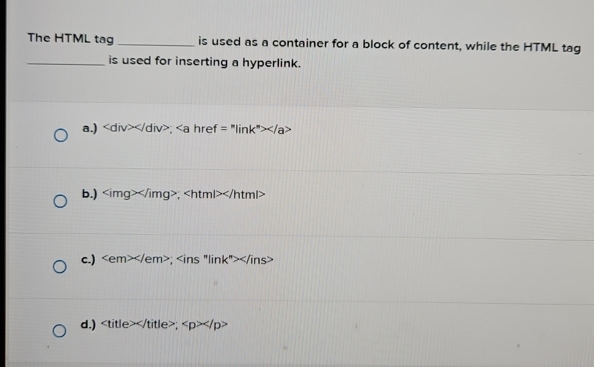 The HTML tag is used as a container for a block