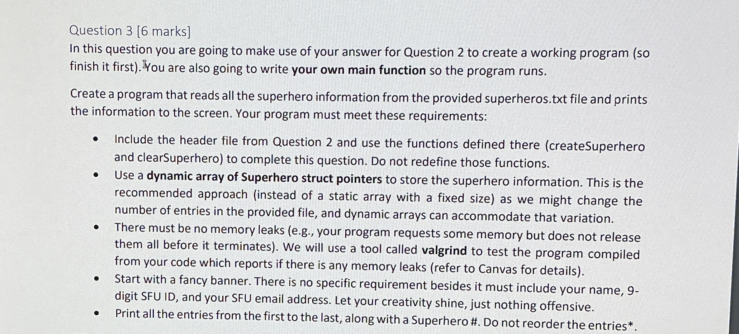 Question 3 [ 6 marks ] In this question you are