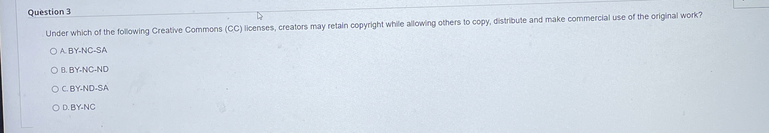 Question 3 Under which of the following Creative
