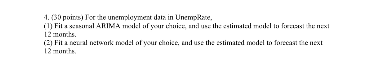 ( 3 0 points ) For the unemployment data in