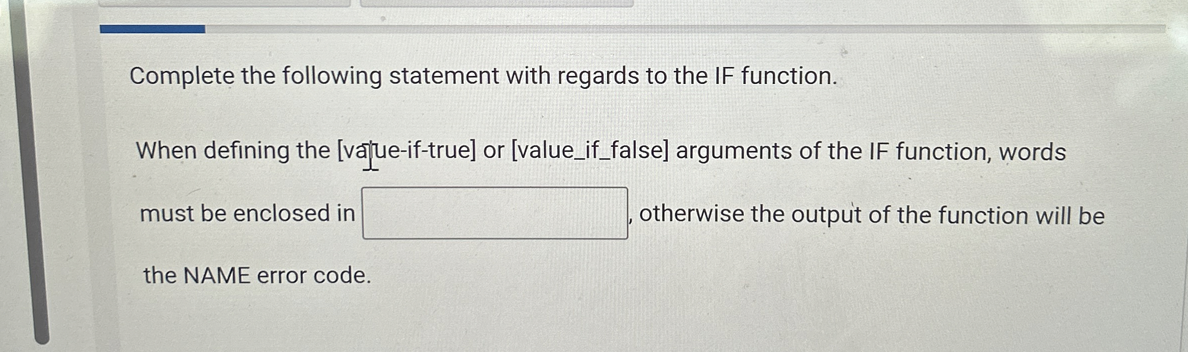 Complete the following statement with regards to