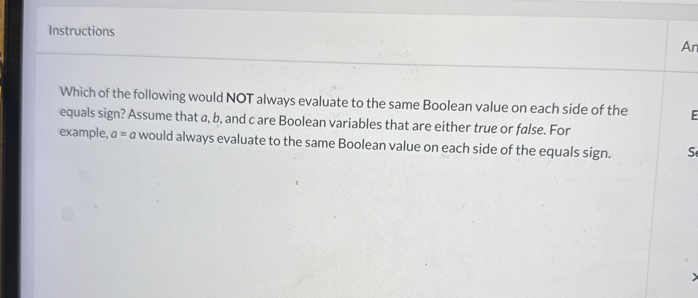 Instructions Which of the following would NOT