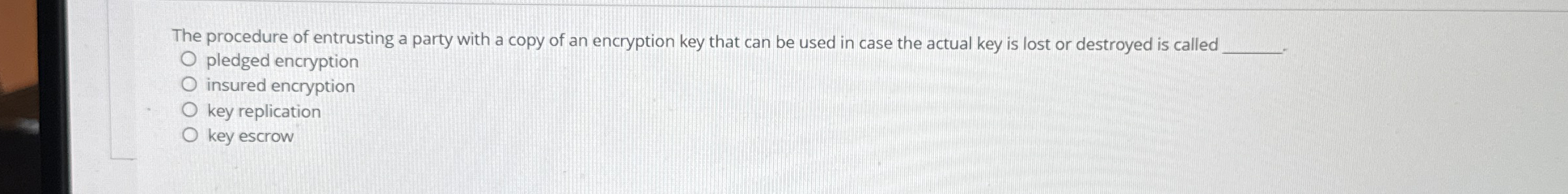 The procedure of entrusting a party with a copy