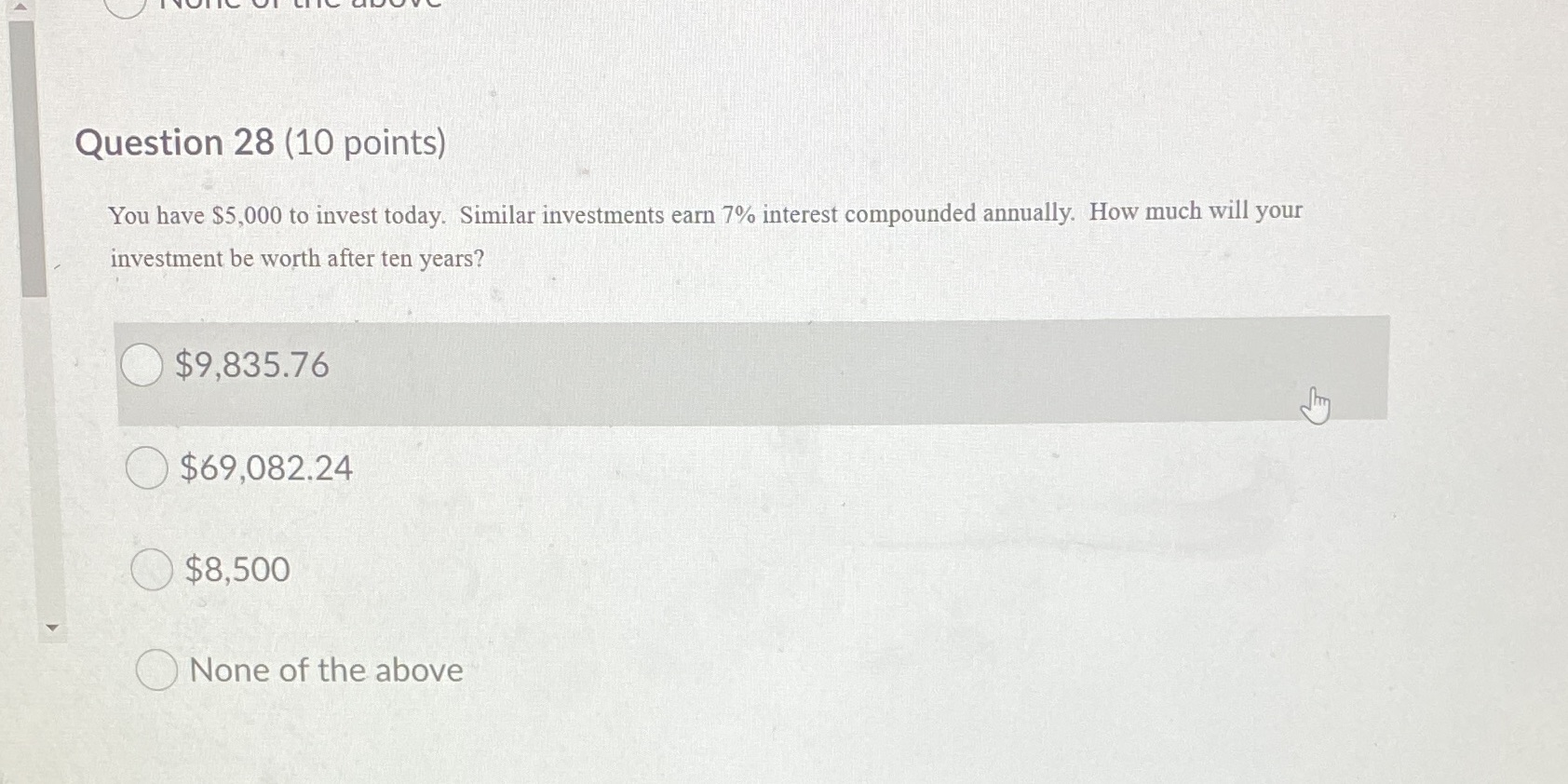 Help please 28 Question 28 (10 points) You have