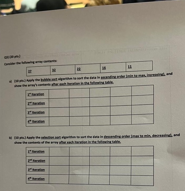 Q 3 ) ( 2 0 pts . ) Consider the following array