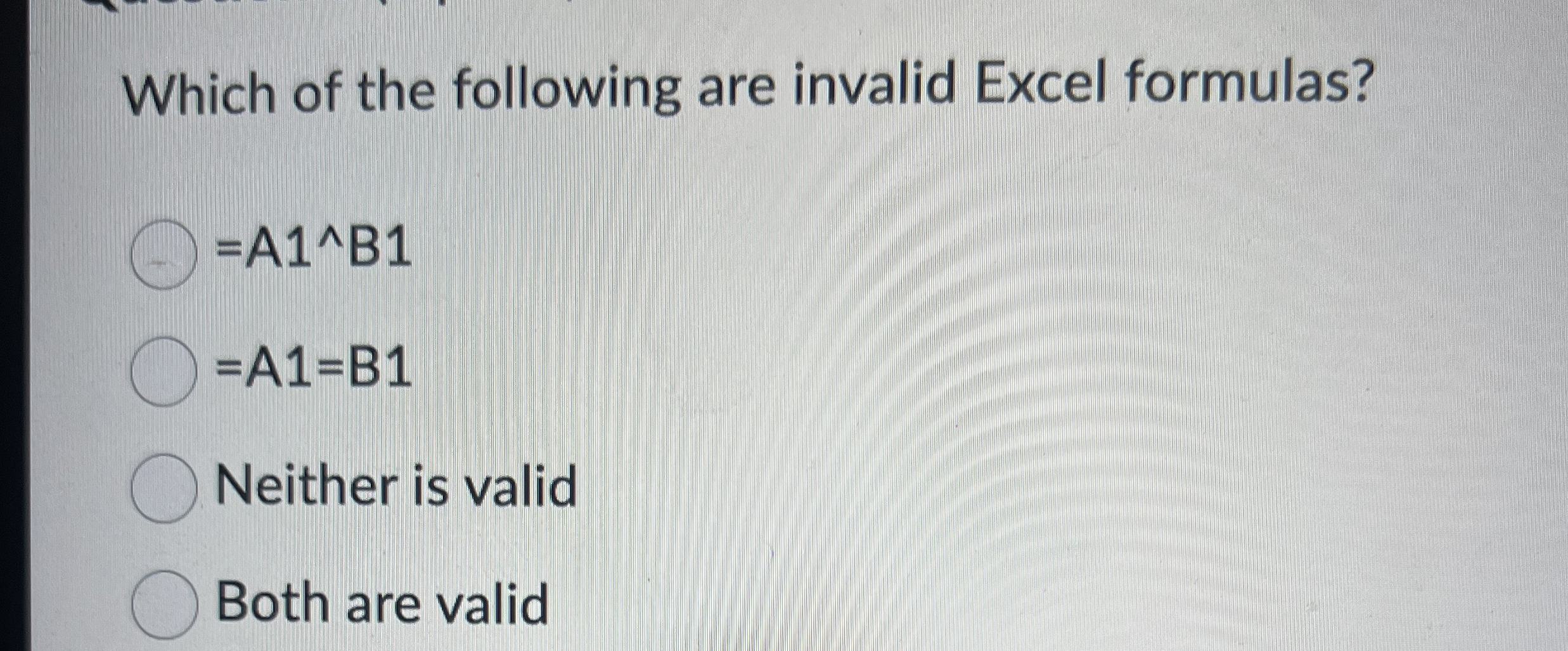 Which of the following are invalid Excel