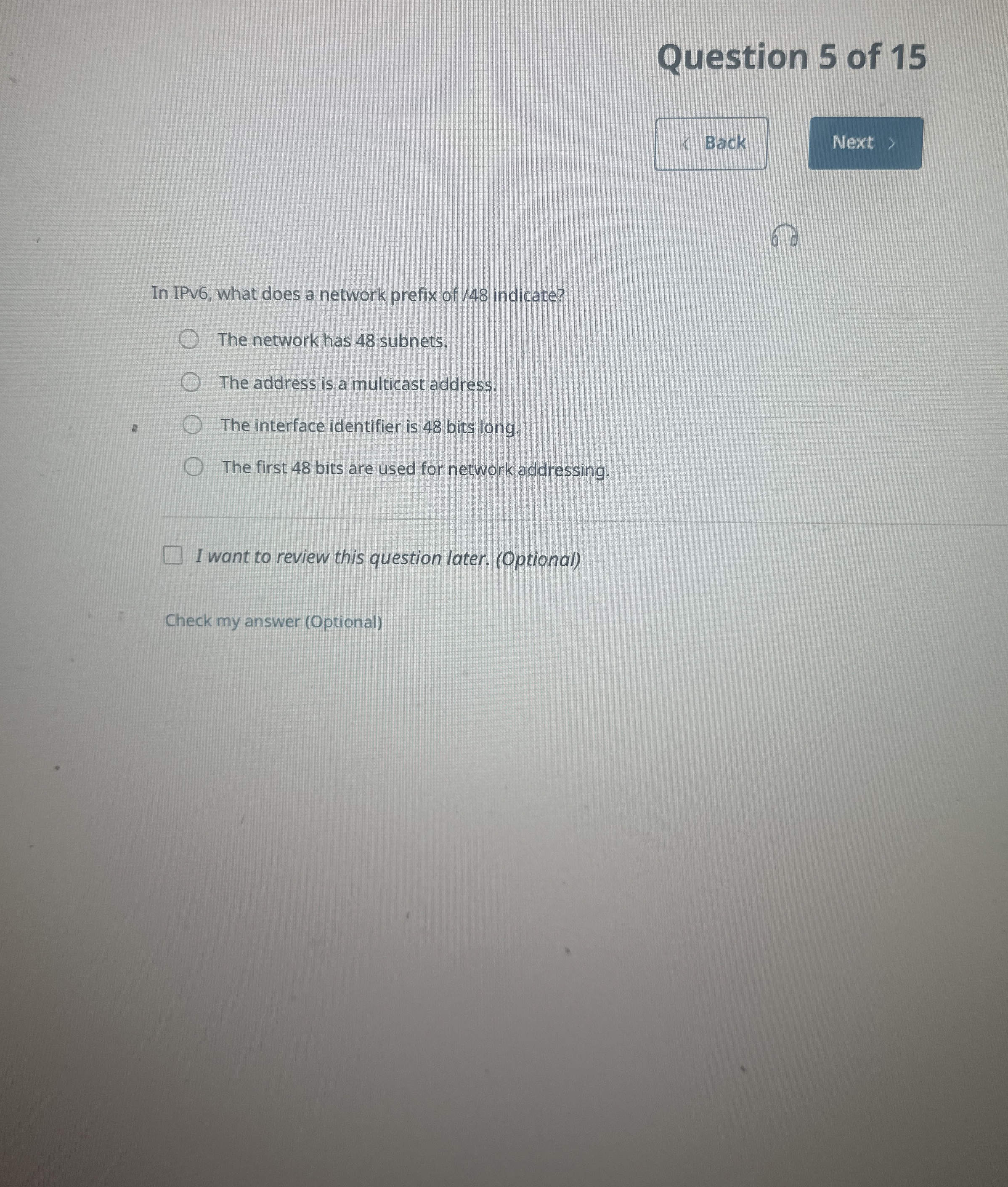 Question 5 of 1 5 In IPv 6 , what does a network